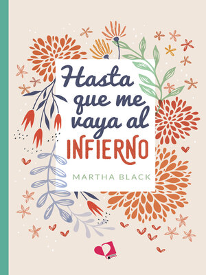 cover image of Hasta que me vaya al infierno